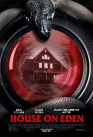 Постер к Дом в Эдеме смотреть онлайн на HD Rezka