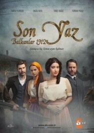 Постер к Последнее лето на Балканах 1912 смотреть онлайн на HD Rezka