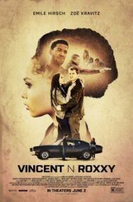 Постер к Винсент и Рокси смотреть онлайн на HD Rezka