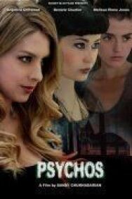 Постер к Psychos смотреть онлайн на HD Rezka