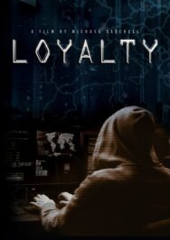 Постер к Loyalty смотреть онлайн на HD Rezka