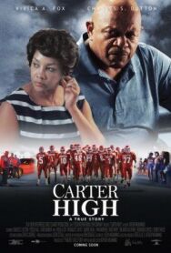 Постер к Средняя школа Картер смотреть онлайн на HD Rezka