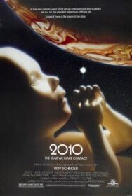 Постер к Космическая одиссея 2010 смотреть онлайн на HD Rezka