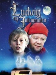 Постер к Людвиг и Санта смотреть онлайн на HD Rezka