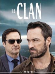 Постер к Le Clan смотреть онлайн на HD Rezka