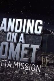 Постер к В погоне за кометой: «Розетта» смотреть онлайн на HD Rezka