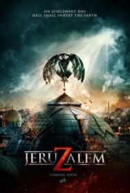 Постер к Иерусалим смотреть онлайн на HD Rezka
