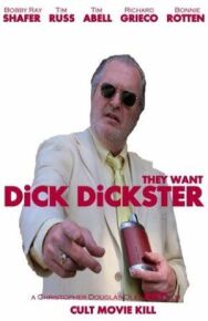 Постер к They Want Dick Dickster смотреть онлайн на HD Rezka