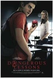 Постер к Dangerous Lessons смотреть онлайн на HD Rezka
