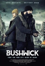 Постер к Бушвик смотреть онлайн на HD Rezka