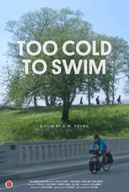 Постер к Too Cold to Swim смотреть онлайн на HD Rezka
