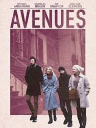 Постер к Avenues смотреть онлайн на HD Rezka
