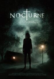 Постер к Nocturne смотреть онлайн на HD Rezka
