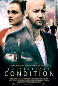 Постер к В критическом состоянии смотреть онлайн на HD Rezka