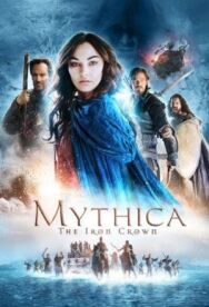 Постер к Мифика: Стальная корона смотреть онлайн на HD Rezka