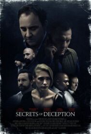 Постер к Секреты обмана смотреть онлайн на HD Rezka