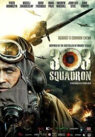 Постер к Эскадрилья 303. Подлинная история смотреть онлайн на HD Rezka