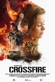Постер к Перекрестный огонь смотреть онлайн на HD Rezka