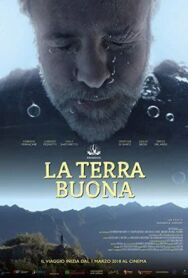 Постер к La Terra Buona смотреть онлайн на HD Rezka