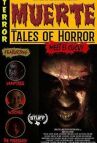 Муэрте: Ужасные Истории онлайн бесплатно HD Rezka
