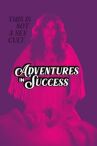 Приключения на пути к успеху онлайн бесплатно HD Rezka