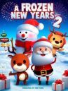 Отмороженный новый год 2 онлайн бесплатно HD Rezka
