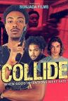 Столкновение онлайн бесплатно HD Rezka